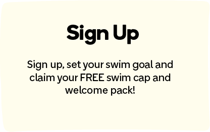 up.png Sign up for Swim for Sick Kids and claim your free swim cap and welcome pack